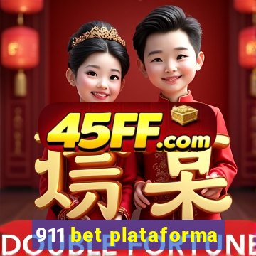 911 bet plataforma